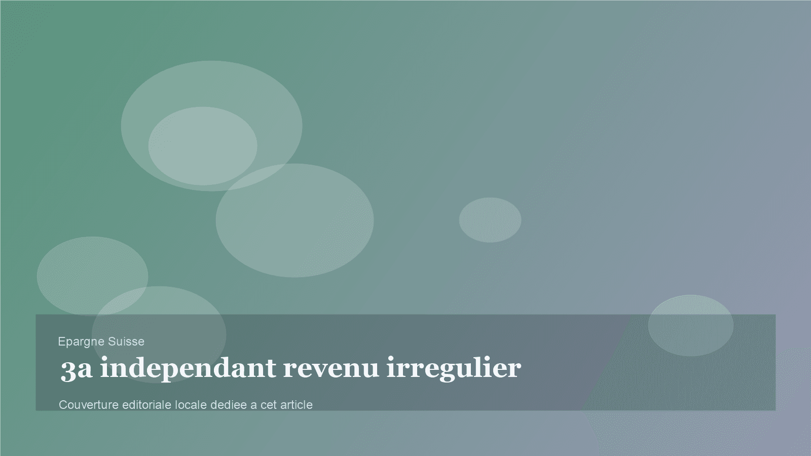Indépendant au revenu irrégulier: comment verser au 3a sans se piéger