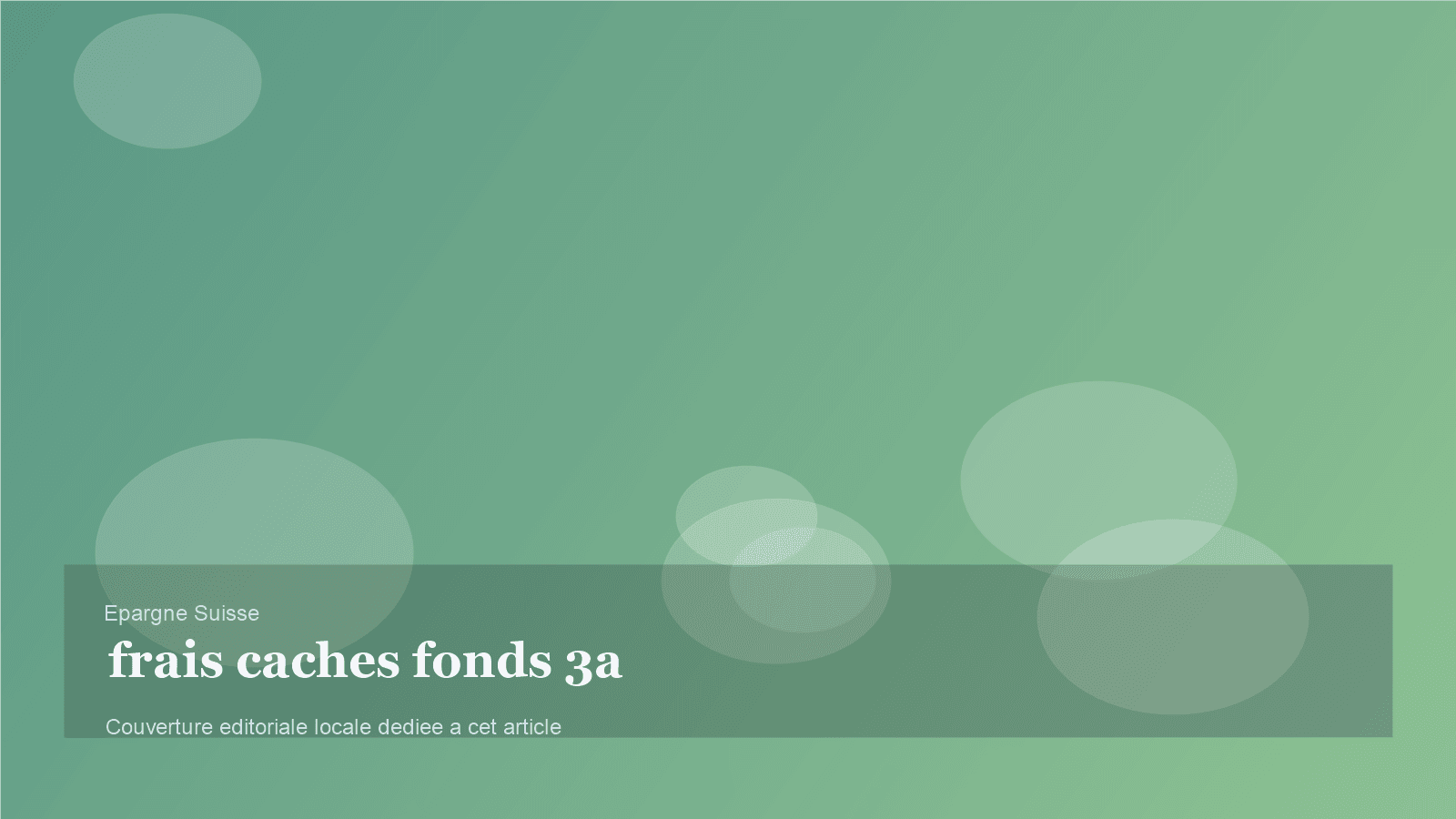 Les frais cachés des fonds 3a qui grignotent le capital