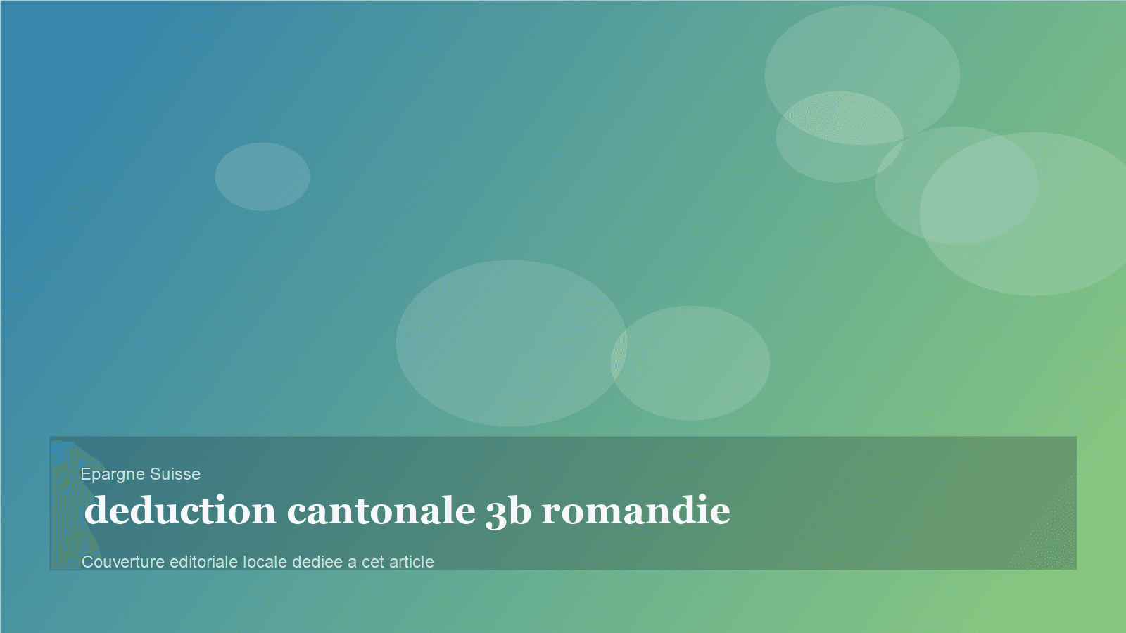 Déduction cantonale du 3b en Suisse romande: ce qu'il faut réellement attendre